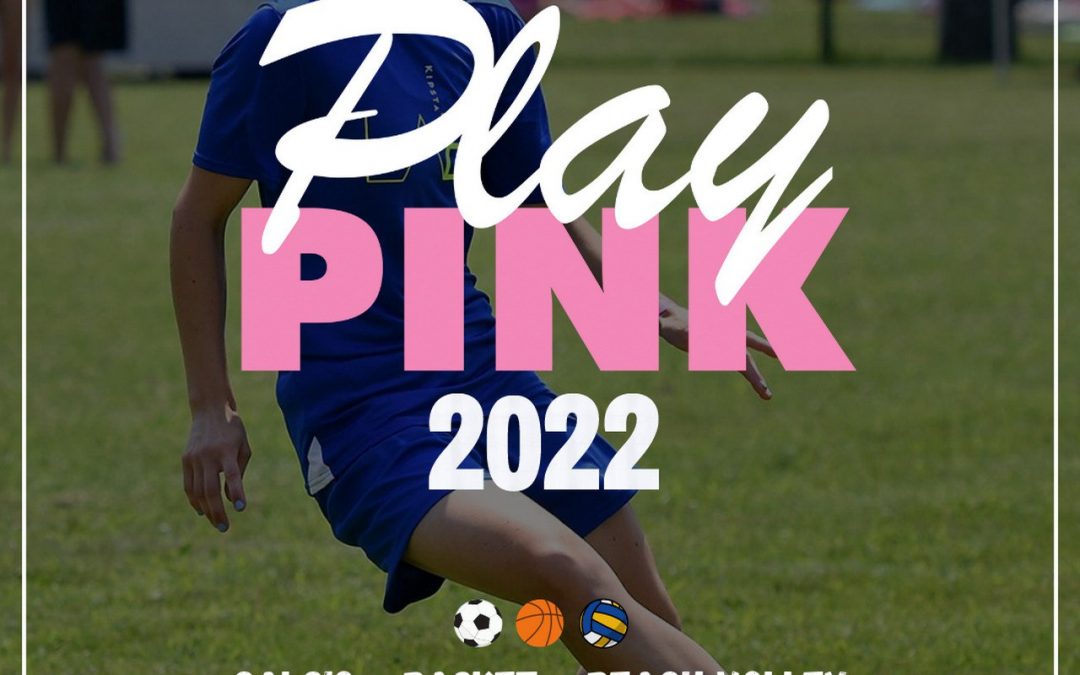 PLAY PINK 2022