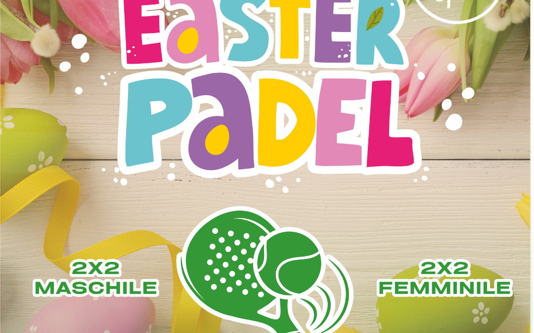 EASTER PADEL 2023