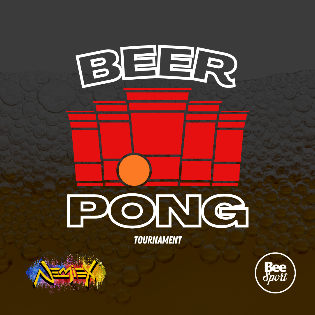 BEER PONG TOURNAMENT